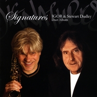 Igor & Stewart Dudley : Signatures