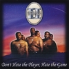 II SENSE: Don't Hate the Player, Hate the Game