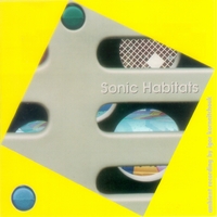 Igor Korneitchouk : Sonic Habitats