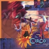 IL CIRCO: Viaggio