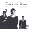 ILGA BERZINA: Come On Home