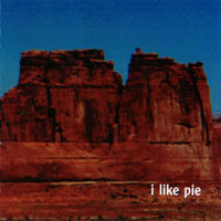 I LIKE PIE: i like pie