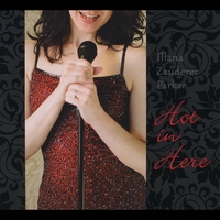 Illana Zauderer Parker : Hot in Here