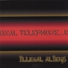 ILLEGAL ALIENS/MARCO MINNEMANN: International Telephone