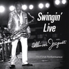 ILLINOIS JACQUET: Swingin' Live with Illinois Jacquet