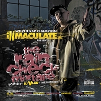 ILLMACULATE: Rain Check Mixtape