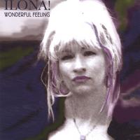 ILONA!: Wonderful Feeling
