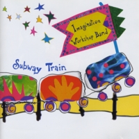 IMAGINATION WORKSHOP BAND: Subway Train