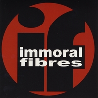 Immoral Fibres : Self