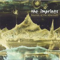 The Imprints : Sounds of the Aftermath