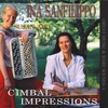 INA SANFILIPPO: Cimbal Impressions