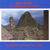 INCA PACHA: The World Of The Andes