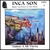 INCA SON: (Volume #2) Vamos A Mi Tierra (Let's Go to My Land)