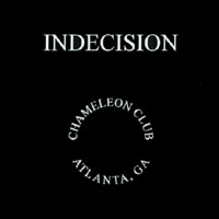 Indecision : Live At The Chameleon Club
