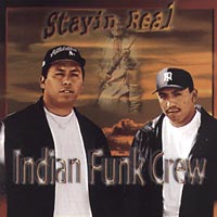 Indian Funk Crew : Stayin Real