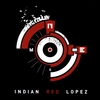 INDIAN RED LOPEZ: Castles Incomplete - EP