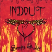 Indout : Secrets And Lies