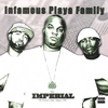 INFAMOUS PLAYA FAMILY: The Imperial