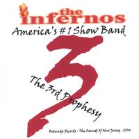 The Infernos Band : The 3rd Prophesy