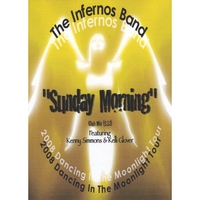 The Infernos Band featuring Kenny Simmons & Kelli Glover : Sunday Morning