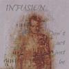 INFUSION: Don' T Act, Just Be