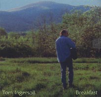 Tom Ingersoll : Breakfast