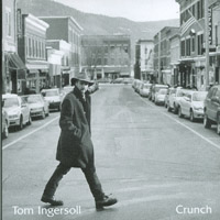 TOM INGERSOLL: Crunch