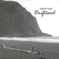 Stephen Inglis : Driftwood