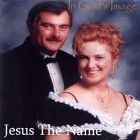 IN GOD'S IMAGE: Jesus the Name