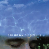 Tom Ingram : The Deep End