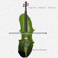 INGROWN TOENAIL TATTOO: Pickled Fiddle