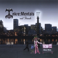 Inkre:Mentals : Bless Bless