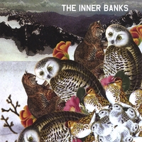 The Inner Banks : The Inner Banks