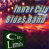 INNER CITY BLUES BAND: City Limits