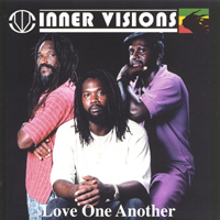 INNER VISIONS: Love One Another
