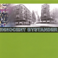 Innocent Bystander : Innocent Bystander