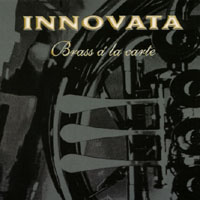 INNOVATA: Brass a la carte