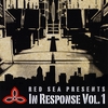 IN RESPONSE: Red Sea Presents In Response, Vol. 1