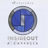 INSIDEOUT A CAPPELLA: Reverence