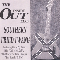 Inside Out : Southern Fried Twang
