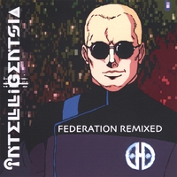 Intelligentsia : Federation Remixed