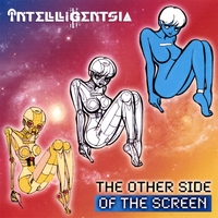 Intelligentsia : The Other Side of the Screen