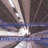 INTERKOSMOS: London Mix