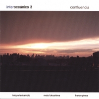 INTEROCEANICO 3: Confluencia