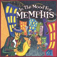 Various Artists : In the Mood for Memphis
