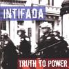 INTIFADA: Truth to Power