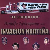 INVACION NORTENA: El Troquero