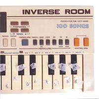 INVERSE ROOM: Pieces For The Left Hand: 100 Songs