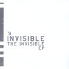 INVISIBLE: The Invisible Ep