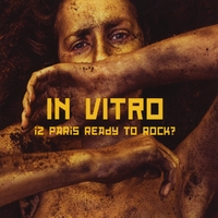 In Vitro : Iz Paris Ready to Rock?